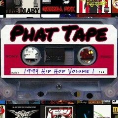 Phat Tape 1994 Hip Hop Volume 1