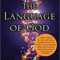 P.D.F. ⚡️ DOWNLOAD The Language of God: A Scientist Presents Evidence for Belief Online Book