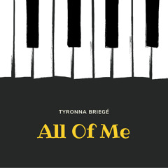 All Of Me Prod. By David Danner x Ty Briegé