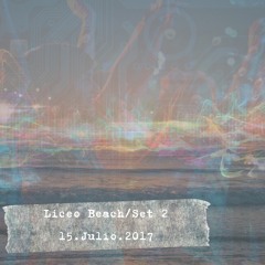Liceo Beach - 2º Set .. 15 Julio 17