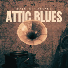 Attic Blues