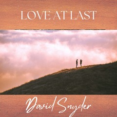 LOVE AT LAST