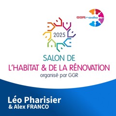 GGR présentation salon de l'habitat 2025