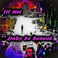 Baby be honest [+ 5v, odece]