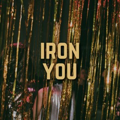 Iron You