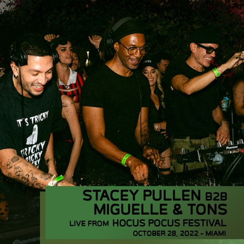 Stacey Pullen B2B Miguelle & Tons live from Hocus Pocus Festival, Miami 2022