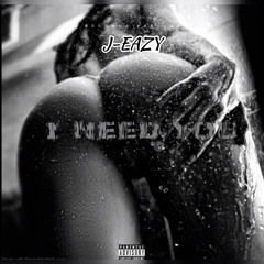 I NEED YOU