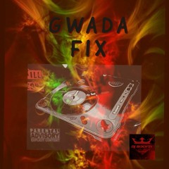 GWADA FIXXX.mp3