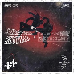 Intergalactic Rhythms  - Clear Memory Showcase 01.07.21