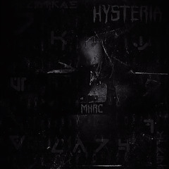 MXRC - HYSTERIA (Free DL)