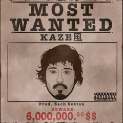 Most Wanted (Prod. Zach Sutton)