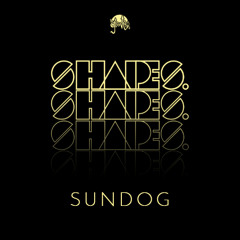 Shapes. Guest Mix 037 // Sundog