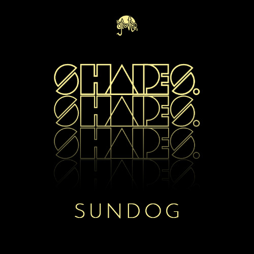 Shapes. Guest Mix 037 // Sundog