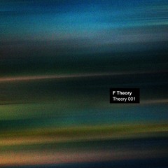 BT Premiere: F Theory - STFUGTFO [XR219]