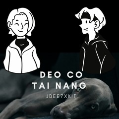 DEO CO TAI NANG - JBEE7xKIT