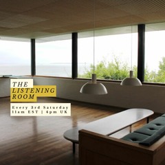 The Listening Room 21 | Mood: Melodic, Deep, Progressive, Variable
