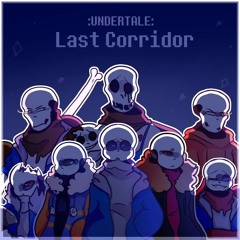 Undertale Last Corridor: Lobby Theme 1/4
