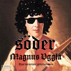 MAGNUS UGGLA - VÄRSTA GRYMMA TJEJEN REMIKS