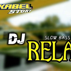 DJ Rela  by InkA Cristie RMX kabel story.mp3