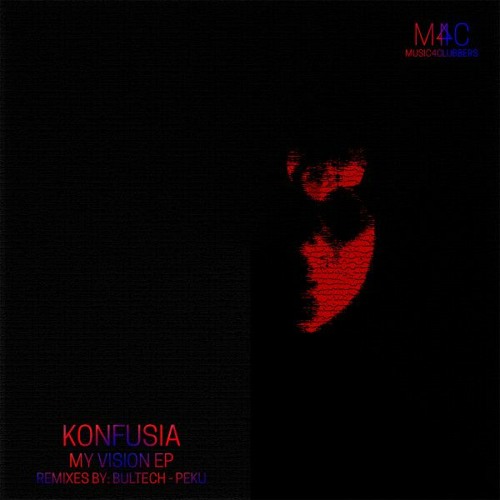 Konfusia - My Vision (Peku Remix) [Music4Clubbers]