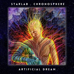 StarLab & Chronosphere - Artificial Dream (Preview) | Releasing 31 May 2024 on Digital Om!🕉️
