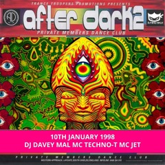After Dark 2 10-01-1998 Dj Davey Mal Mc Jet Mc Techno-T