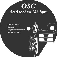 OSC - Acid techno 136 Bpm