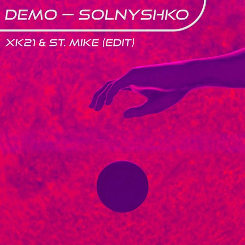 ДЕМО - Solnyshko (St. Mike x xk21 Edit)