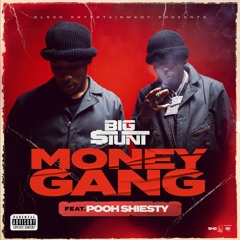 Money Gang (feat. Pooh Shiesty)