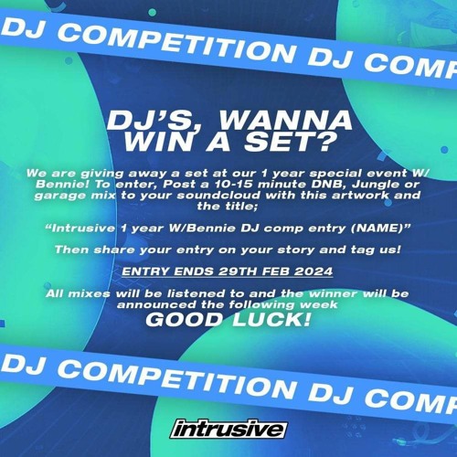 Intrusive 1 Year w/Bennie DJ Comp Entry - Berto