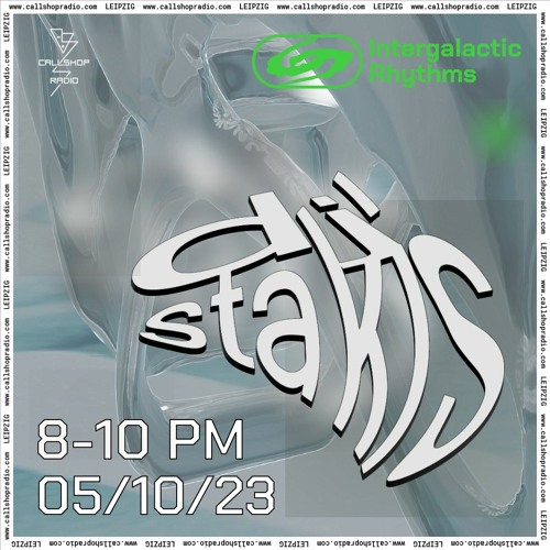 Intergalactic Rhythms w/ DJ $TAKI$ 05.10.23