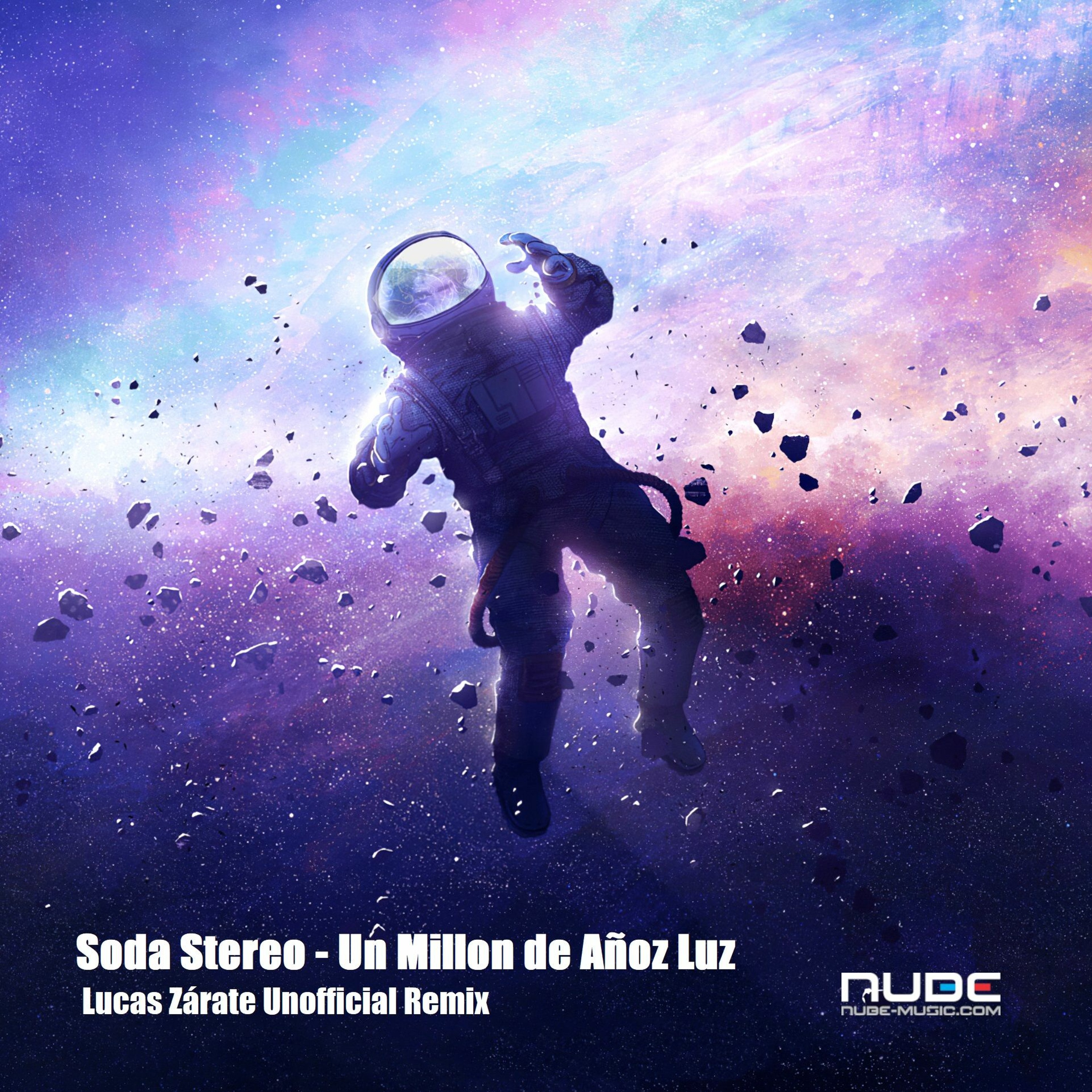 Soda Stereo - Un Millon De Años Luz (Lucas Zárate Unofficial Remix) episode artwork