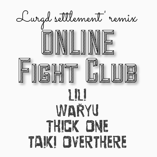 ONLINE Fight Club #Duremix
