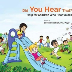 download Did You Hear That?: Help for Children Who Hear Voices