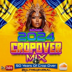 🇧🇧 2024 Crop Over Mix 🇧🇧 (Explicit)