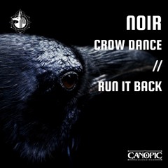 NOIR - Crow Dance  - PROMO