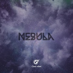 Clast Vibel - Nebula