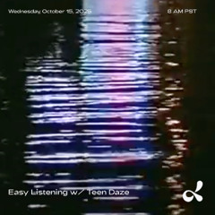 Easy Listening - Episode 24 (10.15.25)