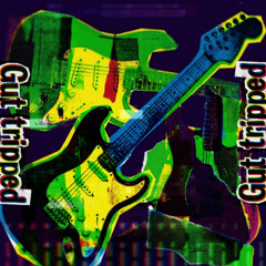 GUT TRIPPED (prod. zerikK)