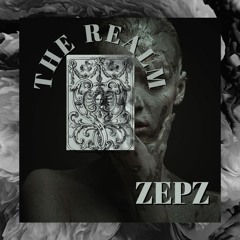 The Realm [ZEPZ REMIX]