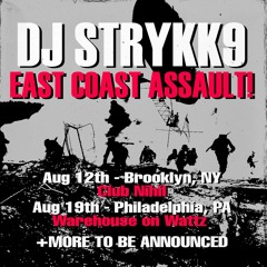 East Coast Assault!!! This is Body! 8/3/22