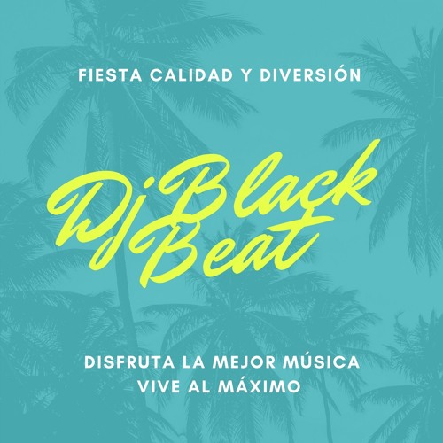 Mix Calientito - [Dj Black Beat 2023]