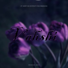 Vahshiii