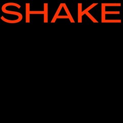 MAGU, unlikeboy - SHAKE
