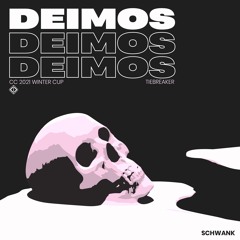 Deimos (From 2021 CC Winter Cup Tiebreaker)