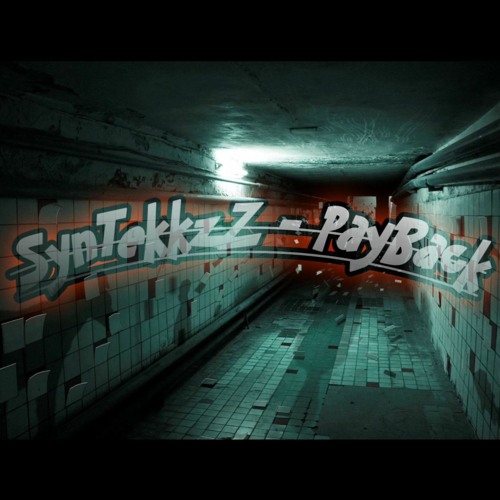 SynTekkzZ - PayBack [165 BPM]