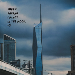 SORRY SAYANG IM NOT IN THE MOOD ( DEMO )