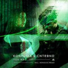 You Mad (Monococ Remix)
