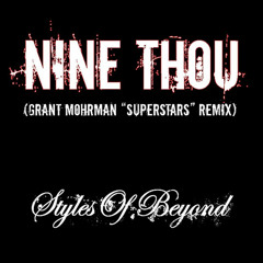 Nine Thou (Grant Mohrman Superstars Remix)