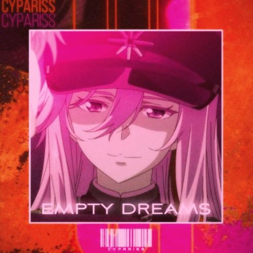 Empty Dreams Sped Up x1.1